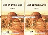 Salah Ad-Deen Al-Ayubi (2 Vol. Set) By Dr. Ali M. Sallabi (First Edition)