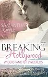 Breaking Hollywood - Widerstand ist zwecklos