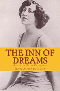 Paperback The Inn of Dreams: Poems by Olive Custance Book