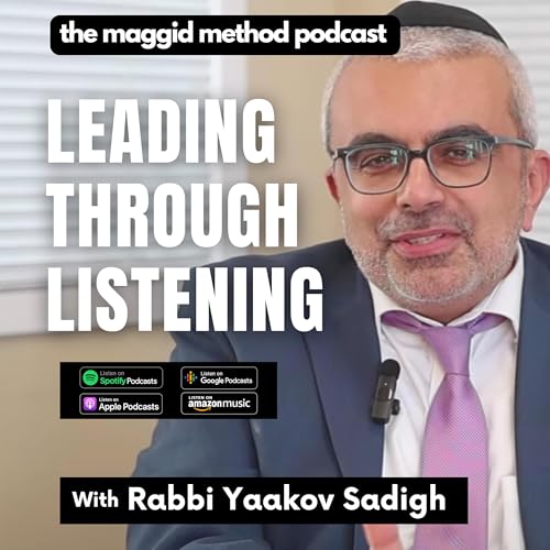 『Leading Through Listening w/Rabbi Yaakov Sadigh』のカバーアート