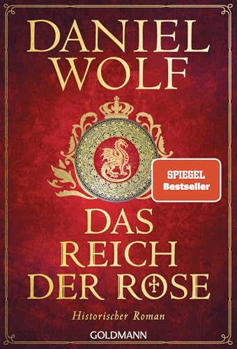 Das Reich der Rose: Historischer Roman (Die Templer-Reihe, Band 1)