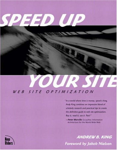 Speed Up Your Site: Web Site Optimization