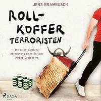 Rollkofferterroristen Hörbuch