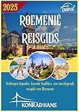ROEMENIË REISGIDS 2025: Verborgen legendes, levende tradities: een meeslepende...