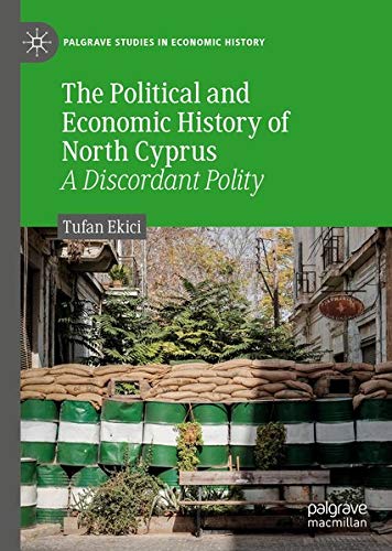 Buy The Political and Economic History of North Cyprus — BookShops.in