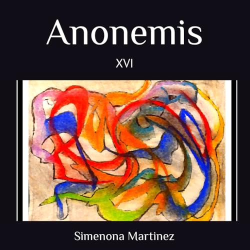 Plus de Panne de Lecture Avec Anonemis: XVI Roman Captivant - 2