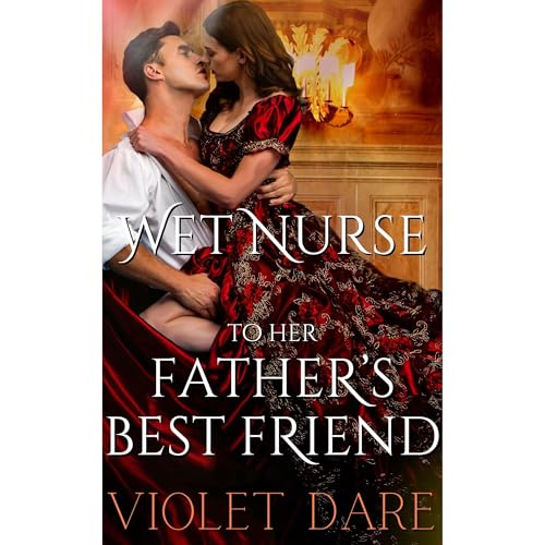 To Her Father's Best Friend Audiolibro Por VIOLET DARE arte de portada