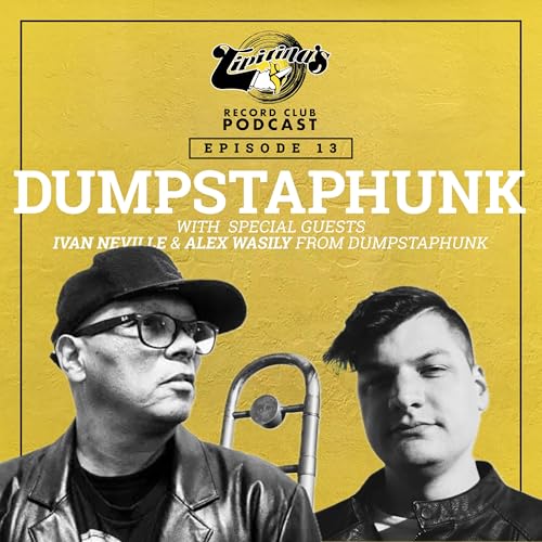 Dumpstaphunk - With Special Guests Ivan Neville & Alex Wasily from Dumpstaphunk