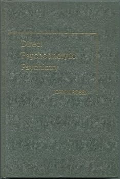 Hardcover Direct Psychoanalytic Psychiatry [Unknown] Book