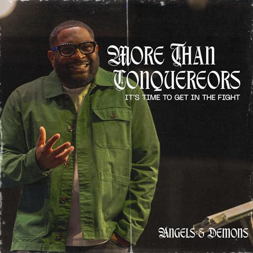 More Than Conquerors: It&rsquo;s Time to Get In The Fight | Dr. Tim Rivers | Embassy City Church