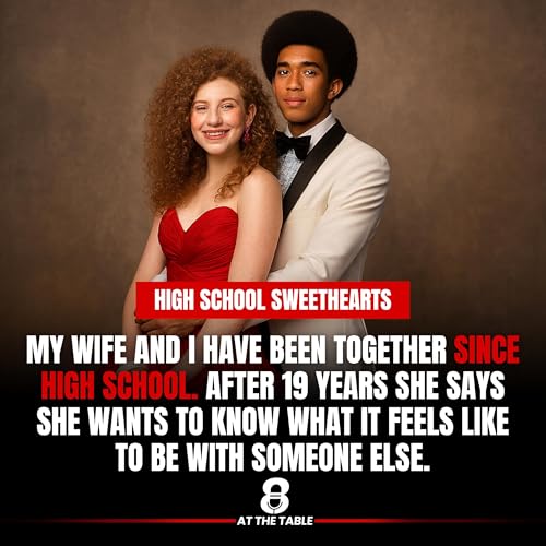 Married at 19 and Now She Wants to Know What It Feels Like to Be With Someone Else