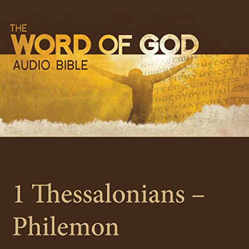 The Word of God: 1 & 2 Thessalonians, 1 & 2 Timothy, Titus, Philemon by Revised Standard Version | Free Audiobook