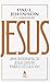 Jesus: Uma biografia de Jesus Cristo para o século XXI
