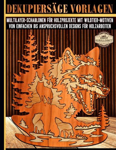 Dekupiersäge Vorlagen: Multilayer-Schablonen für Holzprojekte mit Wildtier-Motiven – Von einfachen bis anspruchsvollen Designs für Holzarbeiten Dekupiersäge Vorlagen: Multilayer-Schablonen für Holzprojekte mit Wildtier-Motiven – Von einfachen bis anspruchsvollen Designs für Holzarbeiten