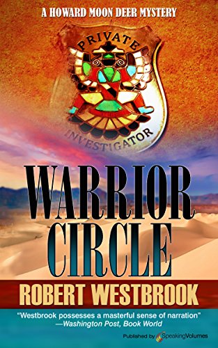 Warrior Circle (A Howard Moon Deer Mystery Book 2)