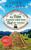 jennerwein krimi  Bei Föhn brummt selbst dem Tod der Schädel: Alpenkrimi (Kommissar Jennerwein ermittelt 14)