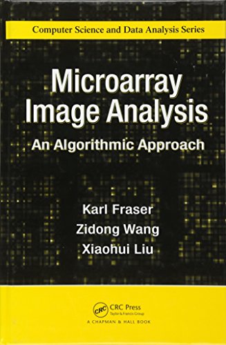 Microarray Image Analysis: An Algorithmic Approach: 16 (Computer Science & Data Analysis) view 2