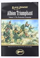 Albion Triumphant: Volume 1: Fighting Black Powder Battles During The 0956358152 Book Cover