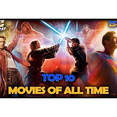 TOP 10 MOVIES OF ALL TIME