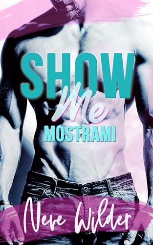 Show Me: Mostrami (Extracurricular Activities Vol. 3