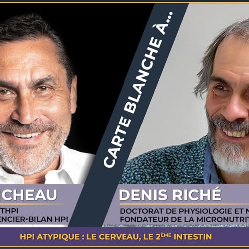 Fabrice MICHEAU : carte Blanche à... DENIS RICHÉ Podcast Por arte de portada