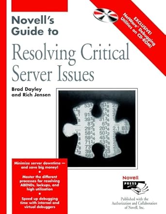 Buy Novell′s Guide to Resolving Critical Server Issues Book Online at ...