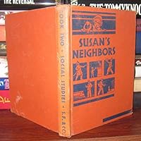 Susan's Neighbors at Work: Everyday-Life Stories: Book Two B0067MQ2PW Book Cover