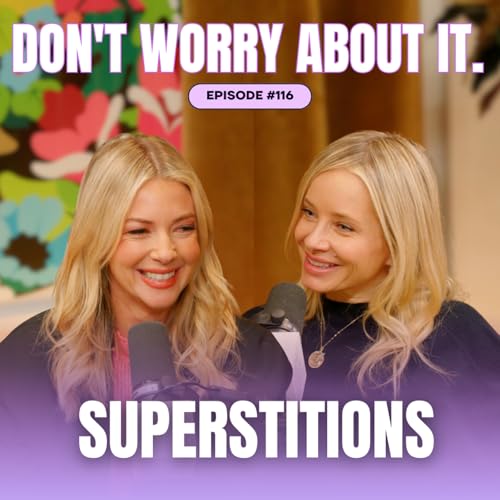 116: Don't Worry About Superstitions cover art