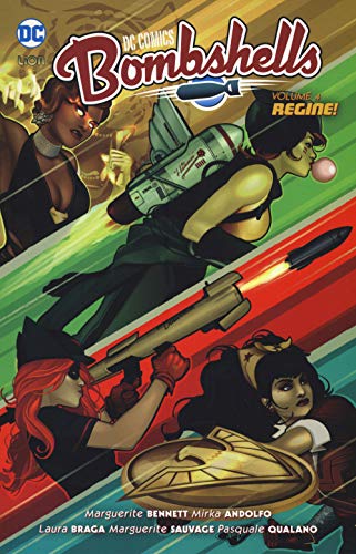 Bombshells. Regine! (Vol. 4)