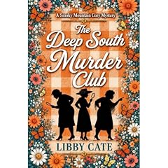 The Deep South Murder Club Audiolibro Por Libby Cate arte de portada