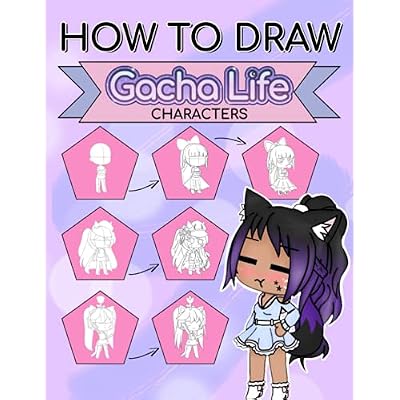 How To Draw Gacha Life Characters: Let&rsquo;s Draw Your Favorite Characters With Detailed Illustrations Inside This Book. Paperback &ndash; June 30, 2021