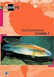 AQUALOG: South American Cichlids I (English and German Edition)