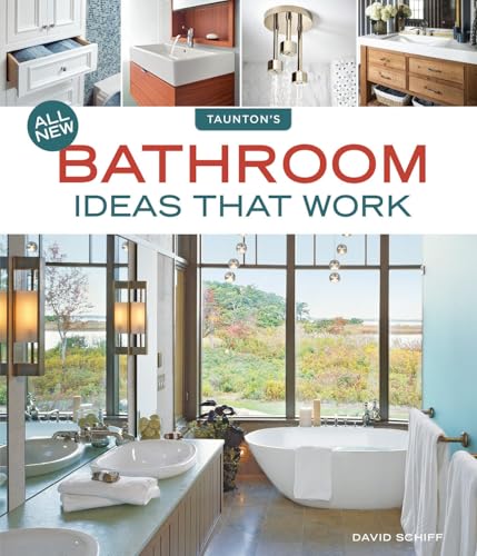 All New Bathroom Ideas that Work