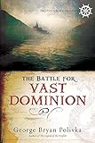 The Battle for Vast Dominion (Trophy Chase Trilogy)