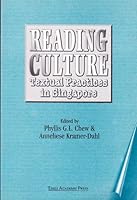Reading Culture: Textual Practices in Singapore 9812101314 Book Cover