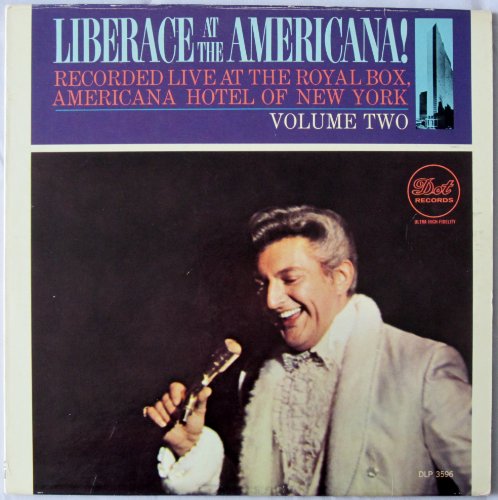Liberace: At the Americana, Vol. 2- Recorded Live at the Royal Box, Americana Hotel of New York Liberace: At the Americana, Vol. 2- Recorded Live at the Royal Box, Americana Hotel of New York