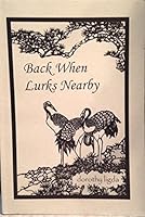 Back When Lurks Nearby B0014Y1NK2 Book Cover