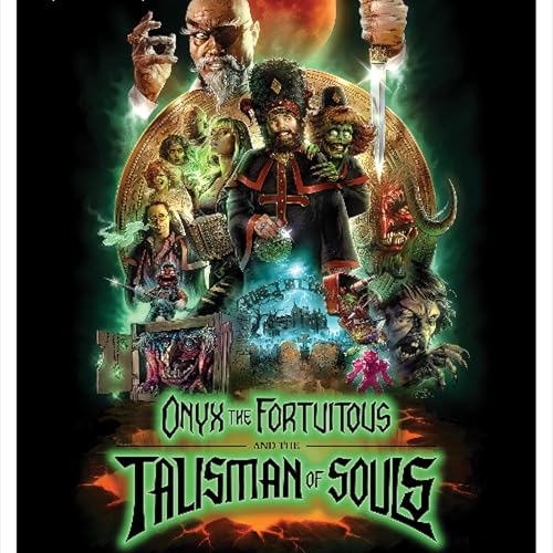 Monster Mondays #360 - Onyx the Fortuitous and the Talisman of Souls