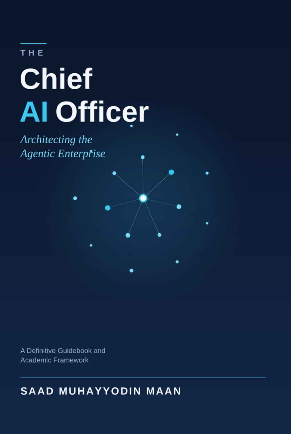 The Chief AI Officer: Architecting the Agentic Enterprise