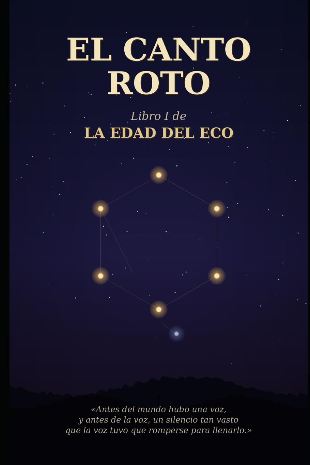 El Canto Roto (La Edad Del Eco)