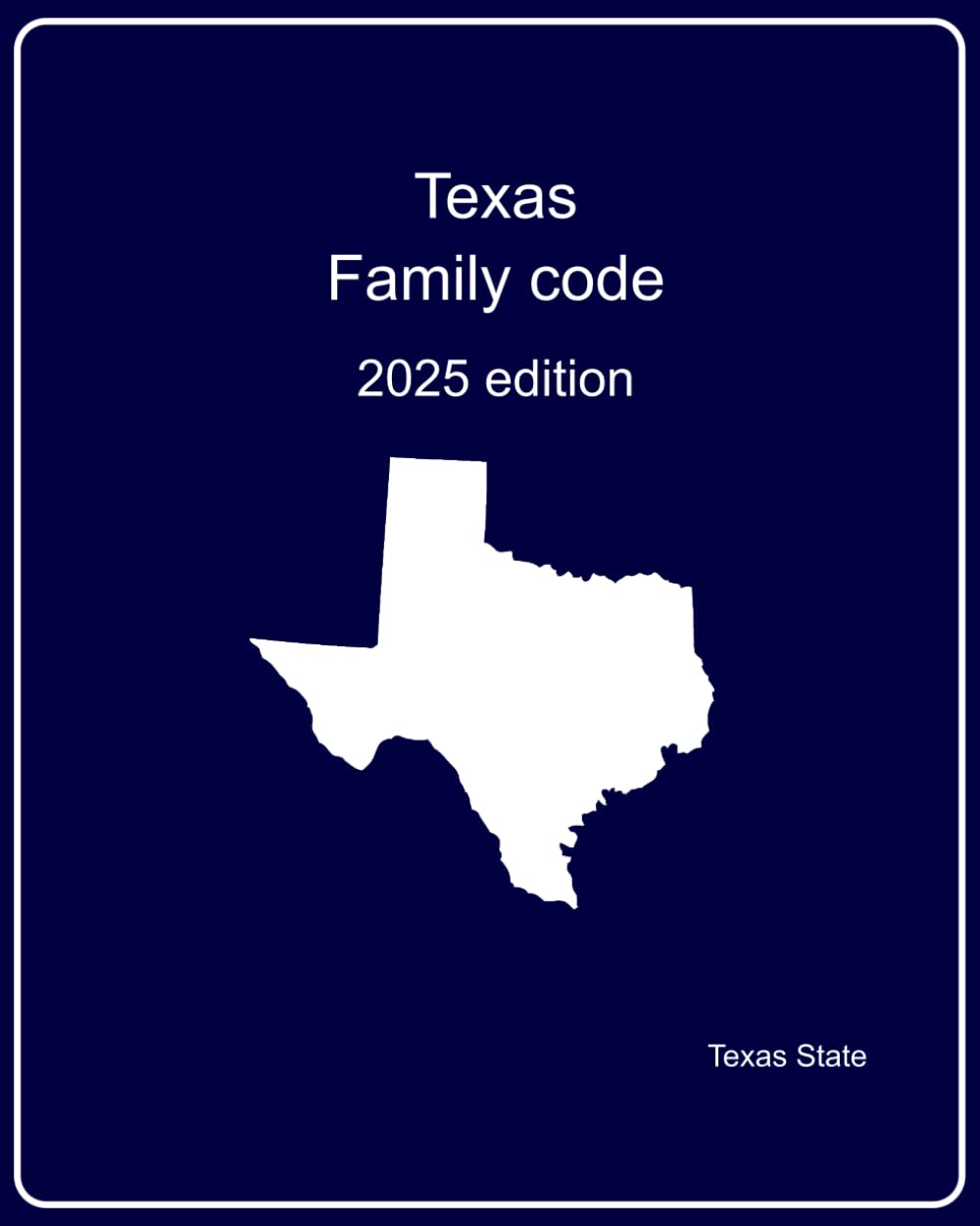 Texas Family code: 2025 edition      Paperback – June 20, 2025