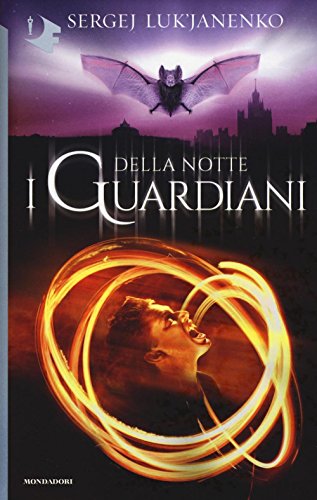 I guardiani della notte I guardiani della notte