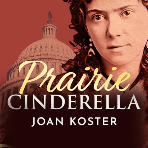 Prairie Cinderella: Vinnie Ream and the Gilded Age by Joan Koster episode artwork