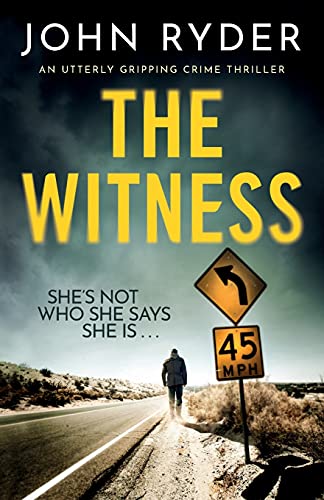 The Witness: An Utterly Gripping Crime Thriller