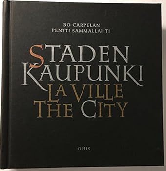 Unknown Binding Pentti Sammallahti: Staden Kaupunki/la Ville/the City Book