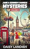 Jane and Kennedy Daniels Mysteries: Volume 2 (English Edition) - Daisy Landish 