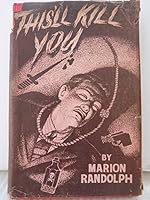 This'll Kill You B000UPO222 Book Cover