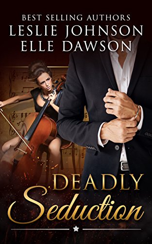 Deadly Seduction Deadly Seduction