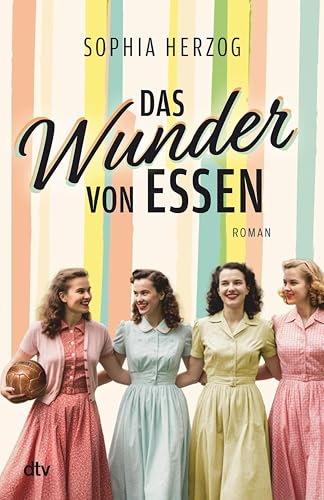Das Wunder von Essen: Roman