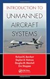 Introduction to Unmanned Aircraft Systems
